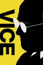 صورة ملصق مشاهدة فيلم Vice 2019 كامل مترجم اون لاين