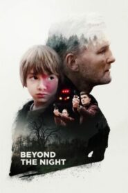 صورة ملصق مشاهدة فيلم 2019 Beyond the Night كامل مترجم عربي اون لاين