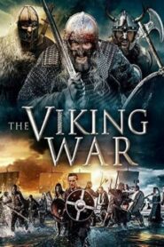 صورة ملصق مشاهدة فيلم The Viking War 2019 مترجم