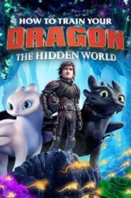 صورة ملصق فيلم How to Train Your Dragon The Hidden World 2019 مترجم