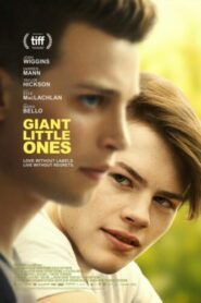 صورة ملصق مشاهدة فيلم Giant Little Ones 2019 مترجم