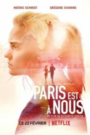 صورة ملصق فيلم Paris Is Us 2019 مترجم