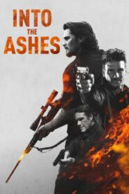 صورة ملصق مشاهدة فيلم 2019 Into the Ashes كامل مترجم عربي اون لاين