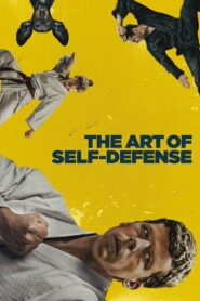 صورة ملصق مشاهدة فيلم 2019 The Art of Self-Defense كامل مترجم عربي اون لاين