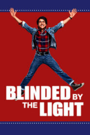 صورة ملصق فيلم 2019 Blinded by the Light مترجم عربي اون لاين