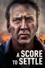 صورة ملصق فيلم 2019 A Score to Settle مترجم اون لاين