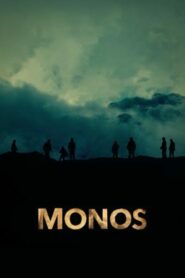 صورة ملصق فيلم Monos 2019 مترجم كامل اون لاين