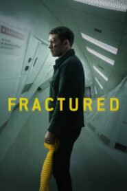 صورة ملصق فيلم Fractured 2019 مترجم كامل اون لاين