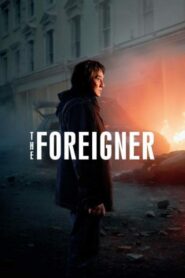 صورة ملصق فيلم The Foreigner مترجم كامل اون لاين