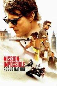 صورة ملصق فيلم Mission: Impossible – Rogue Nation 2019 مترجم كامل اون لاين