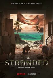 صورة مسلسل The Stranded مترجم كامل اون لاين الموسم 1