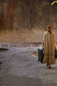 صورة ملصق فيلم The Staggering Girl 2020 مترجم كامل اون لاين