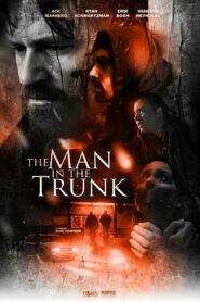 صورة ملصق فيلم The Man in the Trunk مترجم