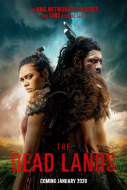 صورة ملصق مسلسل The Dead Lands 2020 مترجم كامل اون لاين