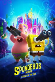 صورة ملصق فيلم The SpongeBob Movie Sponge on the Run مترجم