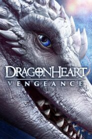 صورة ملصق فيلم Dragonheart Vengeance مترجم