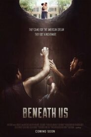 صورة ملصق فيلم Beneath Us مترجم