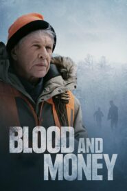 صورة ملصق فيلم Blood and Money مترجم