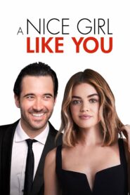 صورة ملصق فيلم A Nice Girl Like You مترجم كامل اون لاين