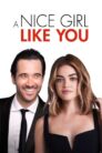 صورة ملصق فيلم A Nice Girl Like You 2020 مترجم