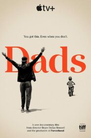 صورة ملصق فيلم Dads مترجم كامل اون لاين