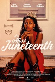 صورة ملصق فيلم Miss Juneteenth مترجم كامل اون لاين