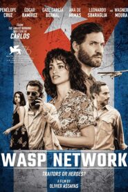 صورة ملصق فيلم Wasp Network مترجم كامل اون لاين