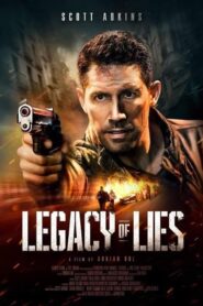 صورة ملصق فيلم Legacy of Lies 2020 مترجم كامل اون لاين