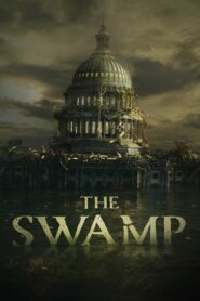 صورة ملصق فيلم The Swamp 2020 مترجم كامل اون لاين