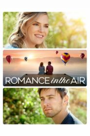 صورة ملصق فيلم Romance in the Air 2020 مترجم كامل اون لاين