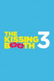 صورة ملصق فيلم The Kissing Booth 3 2021 مترجم كامل اون لاين