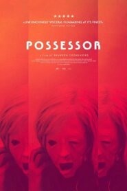 صورة ملصق فيلم Possessor 2020 مترجم كامل اون لاين