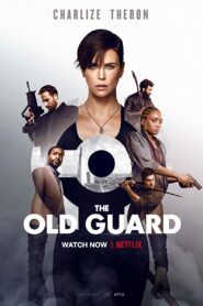 صورة ملصق فيلم The Old Guard 2020 مترجم كامل اون لاين