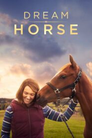 صورة ملصق فيلم Dream Horse مترجم