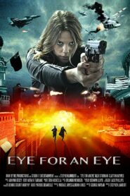 صورة ملصق فيلم Eye for an Eye