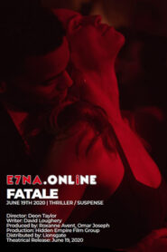 صورة ملصق فيلم Fatale 2020 مترجم