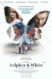 صورة ملصق فيلم Sulphur and White 2020 مترجم كامل اون لاين