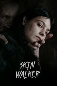 صورة ملصق فيلم Skin Walker 2020 مترجم اونلاين