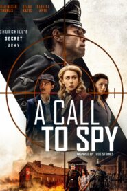 صورة ملصق A Call to Spy