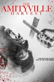 صورة ملصق فيلم The Amityville Harvest 2020 مترجم كامل اونلاين