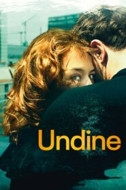 صورة ملصق فيلم Undine 2020 مترجم كامل اونلاين