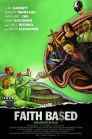 صورة ملصق فيلم Faith Based مترجم