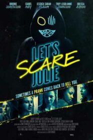 صورة ملصق فيلم Let’s Scare Julie 2020 مترجم اون لاين