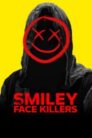 صورة ملصق Smiley Face Killers