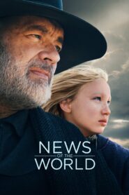 صورة ملصق فيلم News of the World 2020 مترجم كامل اون لاين