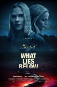 صورة ملصق فيلم What Lies Below 2020 مترجم كامل اونلاين