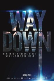 صورة ملصق فيلم Way Down 2021 مترجم اون لاين