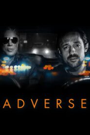 صورة ملصق فيلم Adverse 2021 مترجم كامل اون لاين