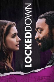 صورة ملصق فيلم Locked Down 2021 مترجم كامل اون لاين