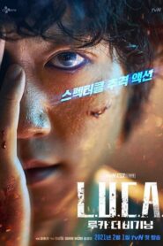 صورة ملصق جميع حلقات مسلسل L.U.C.A.: The Beginning مترجمة اون لاين